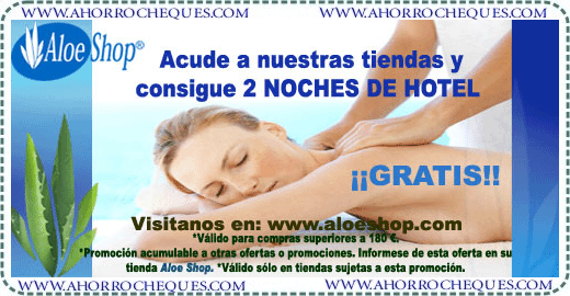 Aloe Shop Regalo de 2 Noches de Hotel por Compras Superiores a 99&euro;