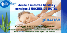 Cheque descuento tiendas Valencia Aloe Shop te Regala 2 Noches de Hotel