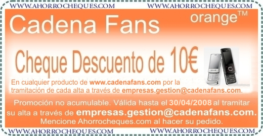 Cheque Descuento 10&euro; Cadenafans