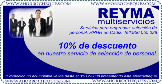 Cup&oacute;n Descuento C&aacute;diz RRHH Selecci&oacute;n de personal Reyma Multiservicios