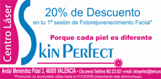 Cup&oacute;n Descuento Fotorejuvenecimiento Valencia belleza est&eacute;tica Skin Perfect Centro l&aacute;ser