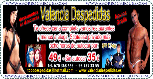Valencia Despedidas Oferta Especial